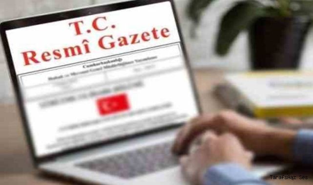Cumhurbaşkanlığı tarafından yapılan atamalar Resmi Gazete’de