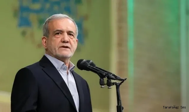 İran Cumhurbaşkanı Pezeşkiyan: 